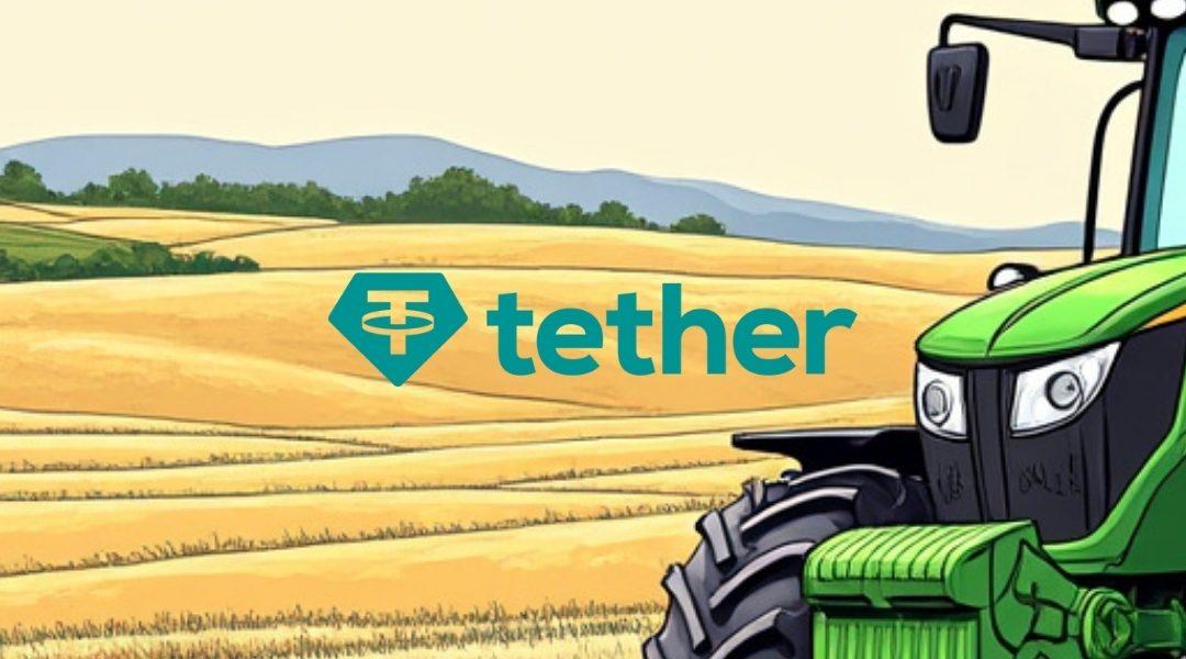Tether diversifie avec 102 Millions investis dans Adecoagro : L&rsquo;agriculture au centre de la stratégie